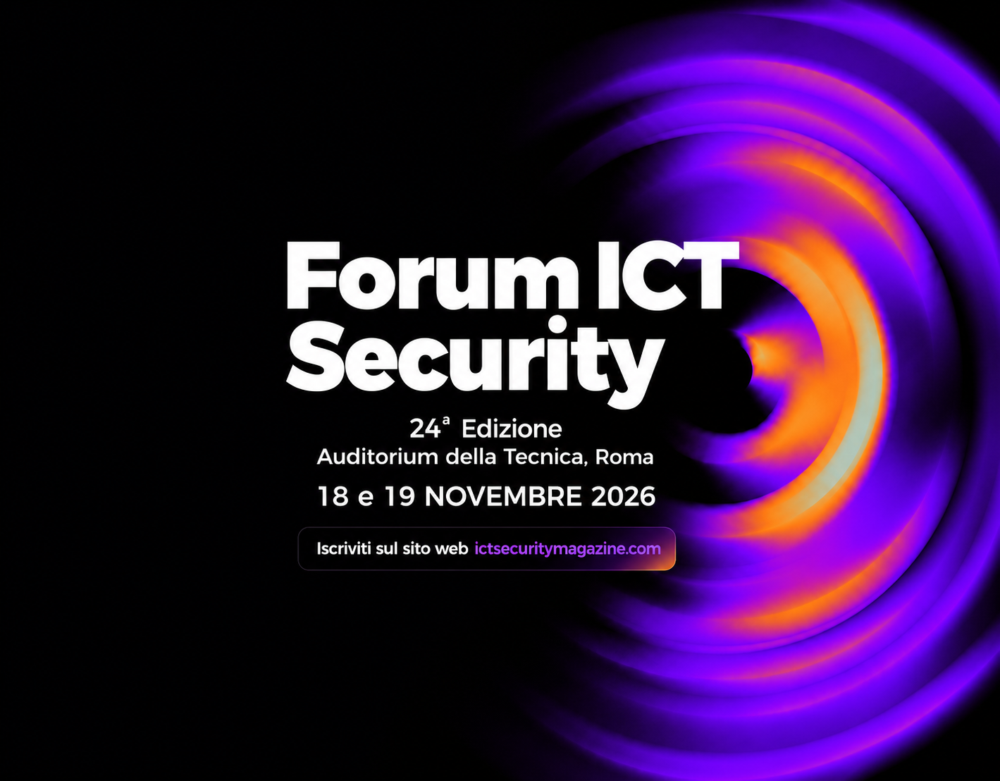 programma evento di sicurezza: Forum ICT Security 2026