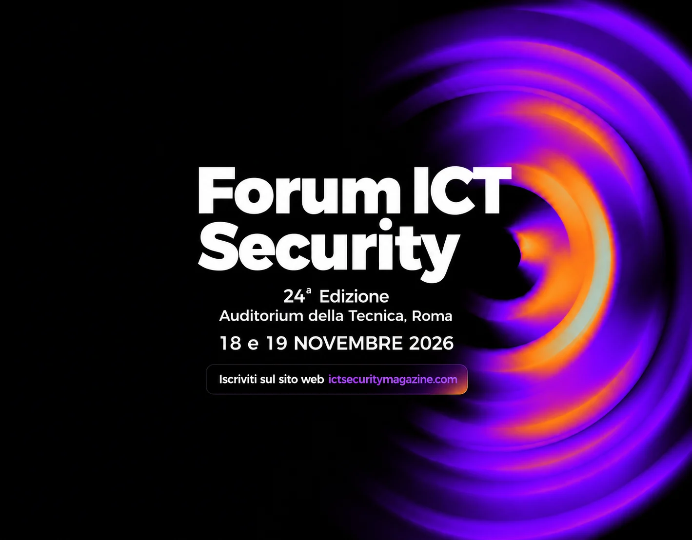 programma evento di sicurezza: Forum ICT Security 2026